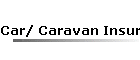 Car/ Caravan Insurance